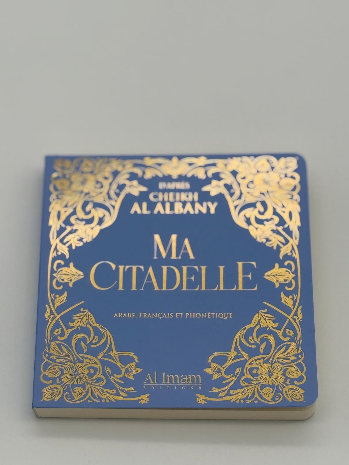 La Citadelle du Musulman