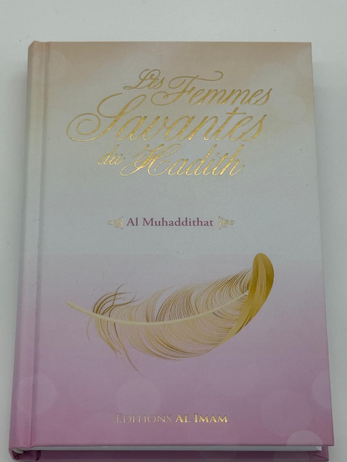 Les Femmes Savantes du Hadith (Al Muhaddithat)