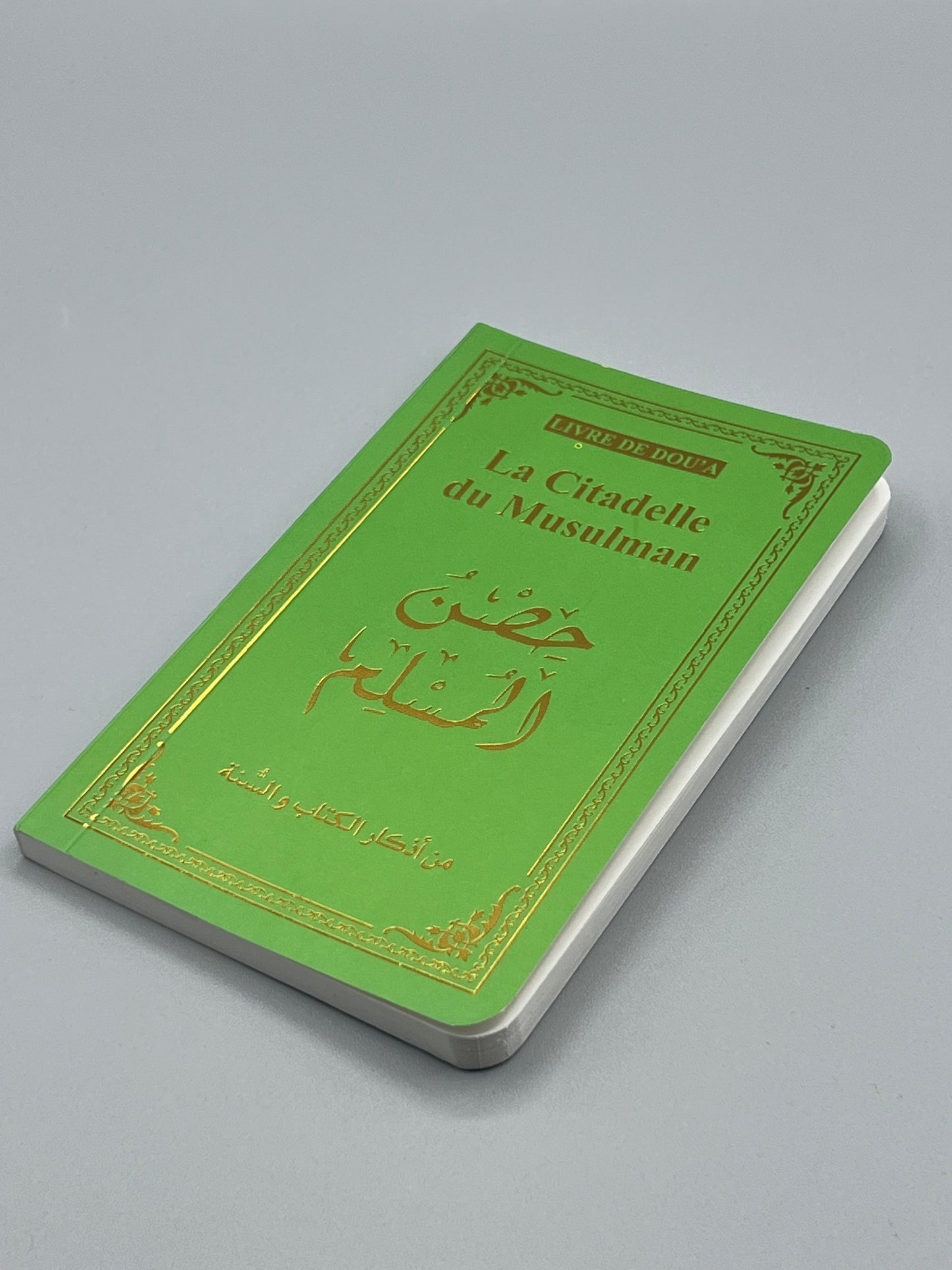 La Citadelle du Musulman – Recueil d’Invocations