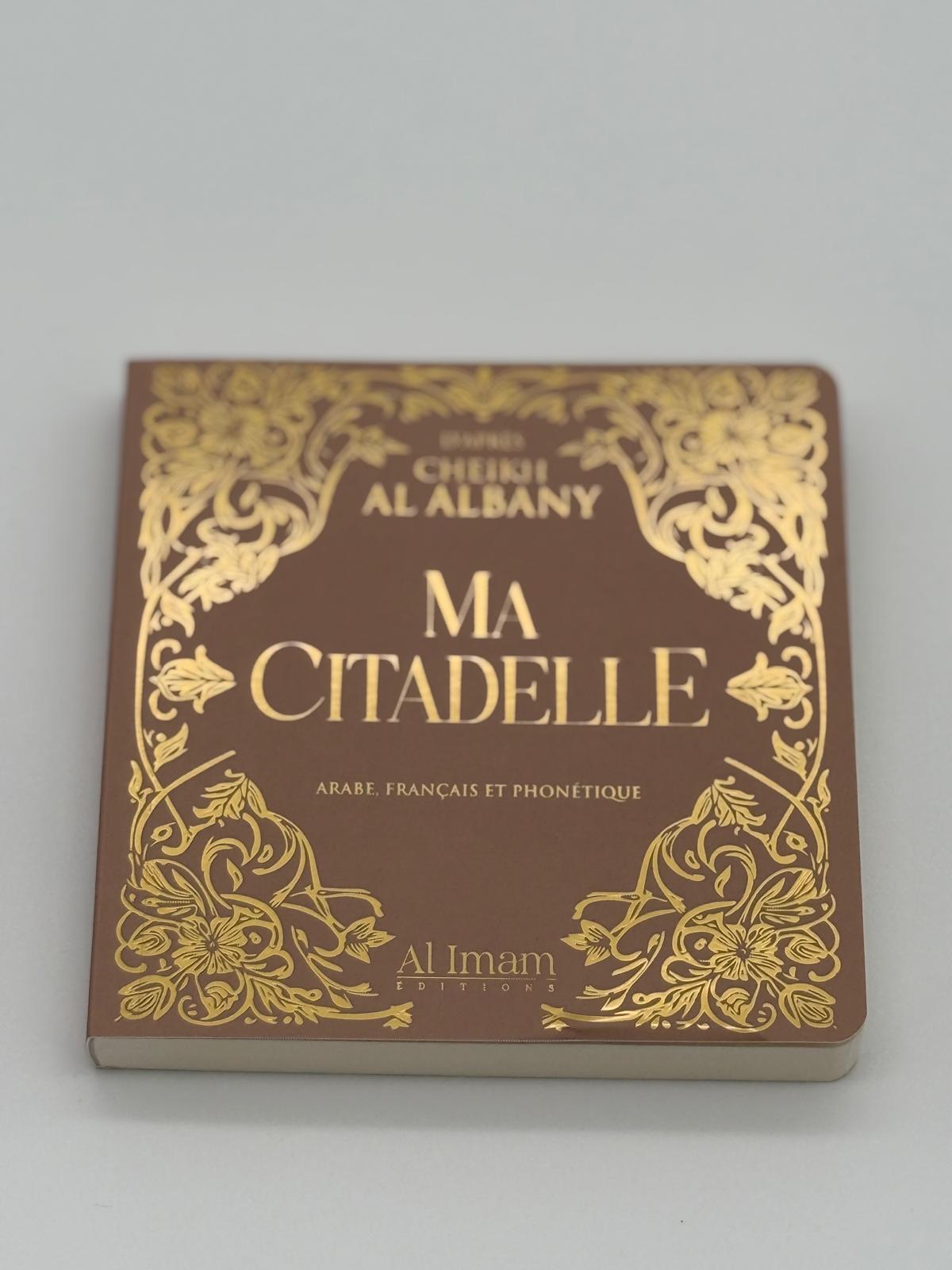 La Citadelle du Musulman