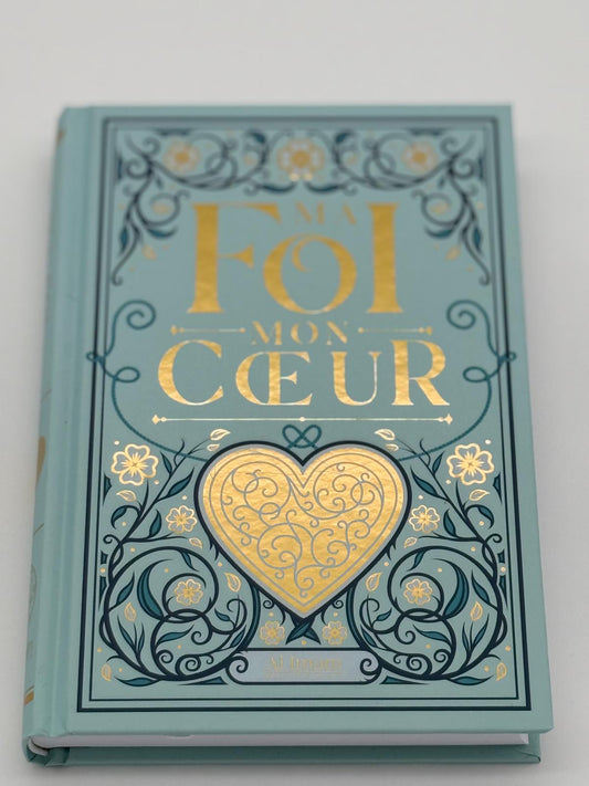 Ma Foi, Mon Cœur