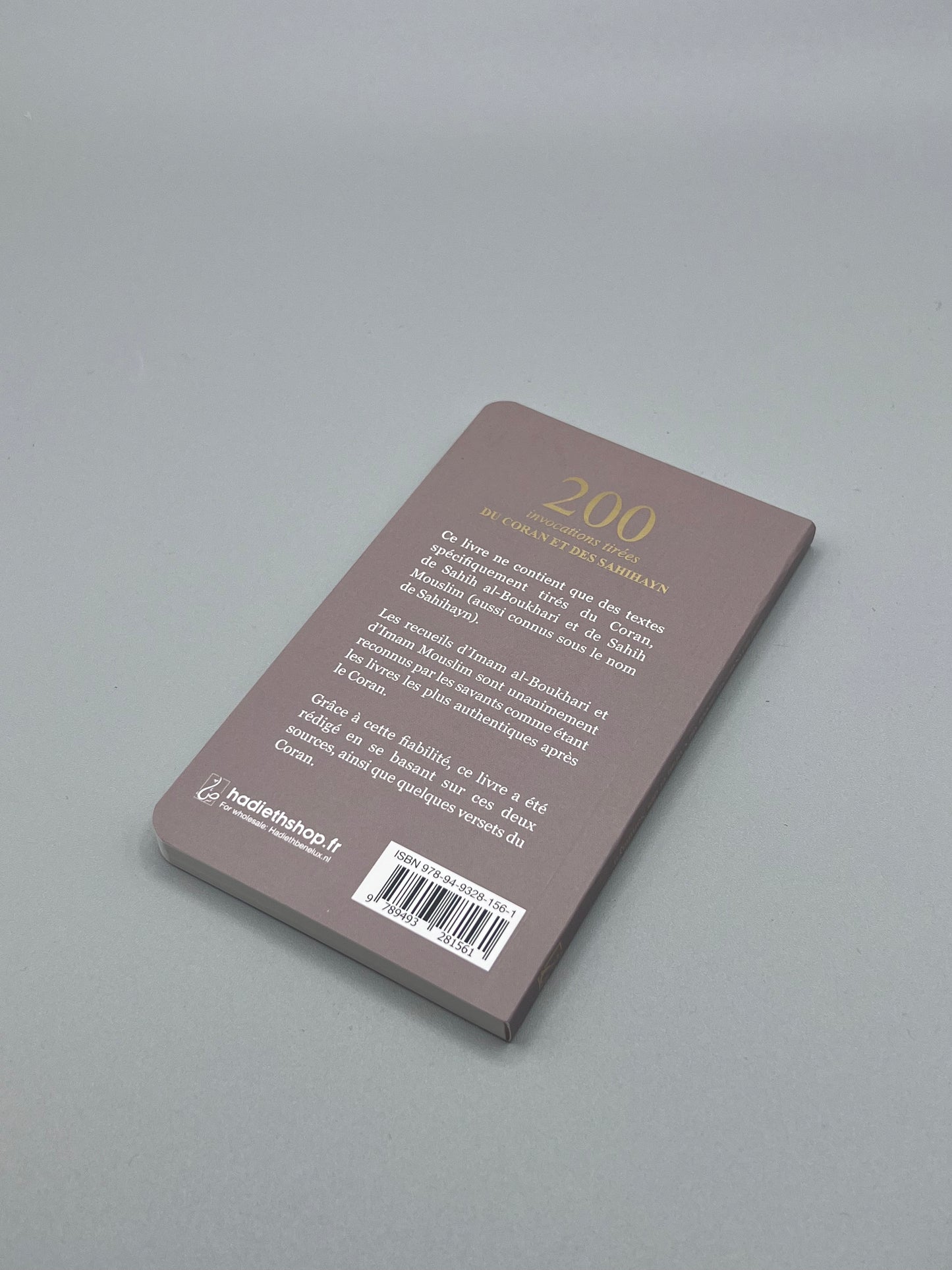 200 invocations tirées du Coran et des Sahihayn